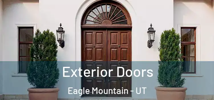 Exterior Doors Eagle Mountain - UT